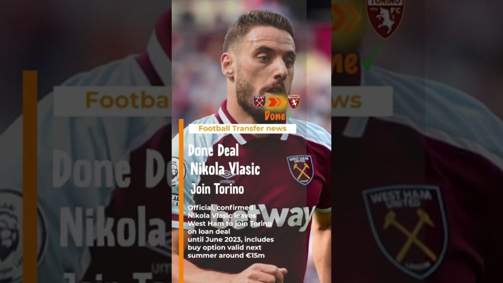 Done Deal🤝, Nikola Vlasic Join Torino