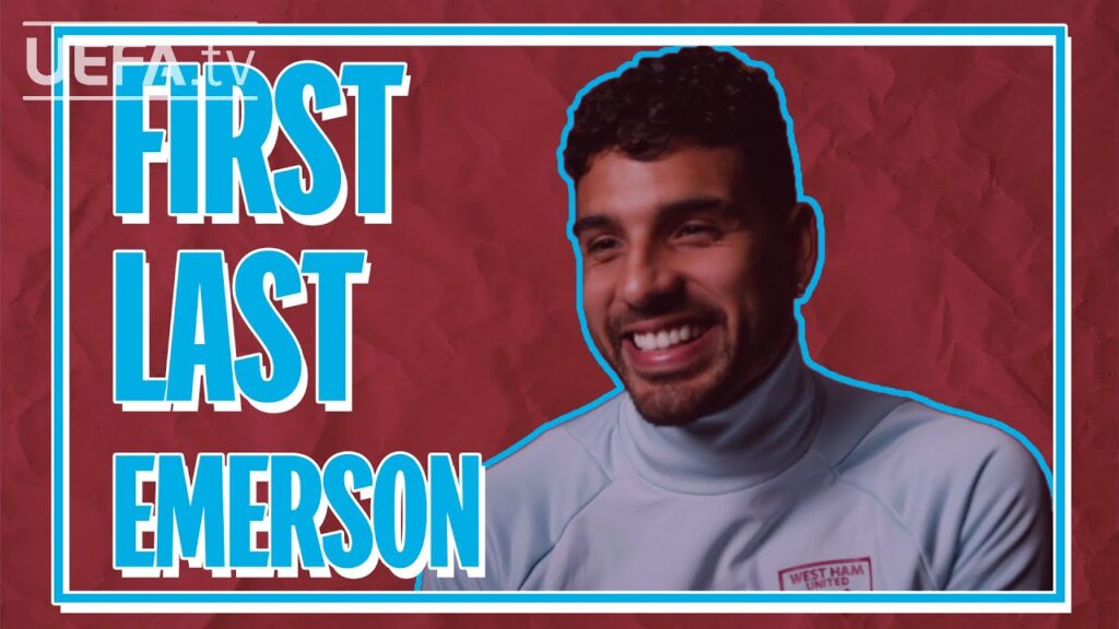 FIRST / LAST with WEST HAM defender EMERSON PALMIERI
