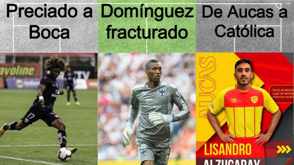 🔴Angelo Preciado cerca de Boca Juniors⚽ Domínguez tiene una fractura ⚽ De Aucas a Caólica