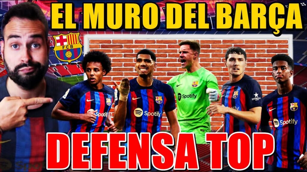 La DEFENSA del BARÇA es un MURO - KOUNDÉ, ARAUJO, CHRISTENSEN... Los MENOS GOLEADOS de EUROPA