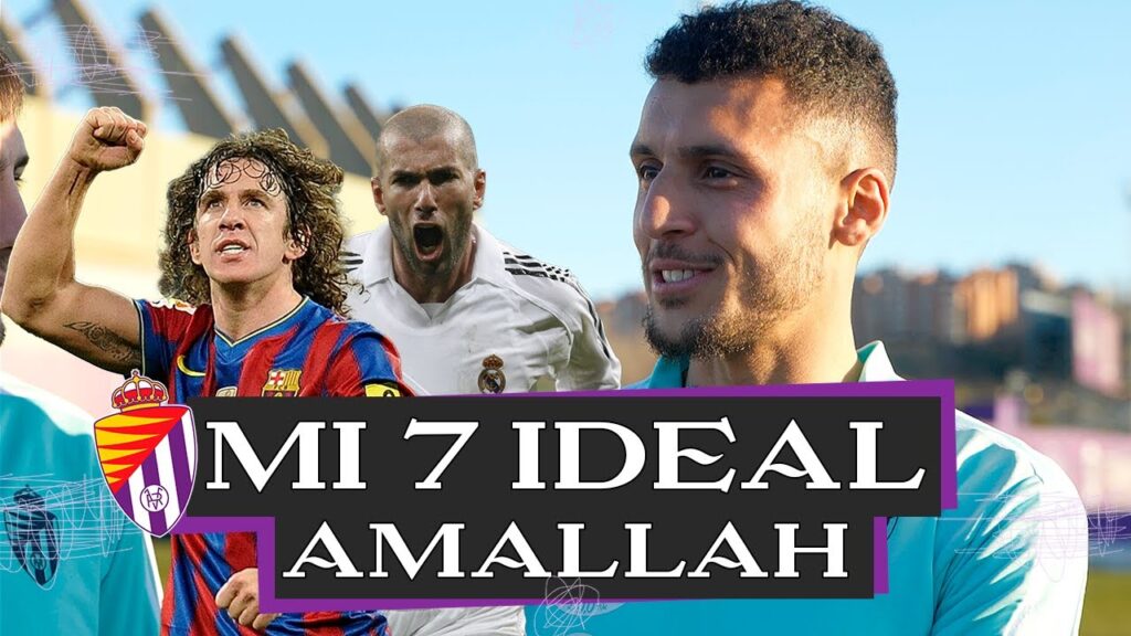 EL EQUIPO IDEAL DE AMALLAH