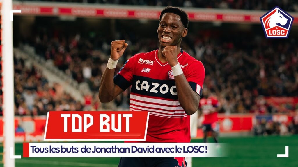 Tous les buts de Jonathan David avec le LOSC !