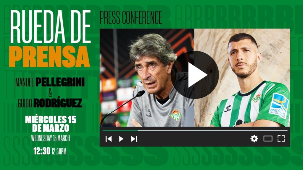 🚨 DIRECTO | Rueda de prensa de Pellegrini y Guido previa al Real Betis-Manchester United ⚽💚