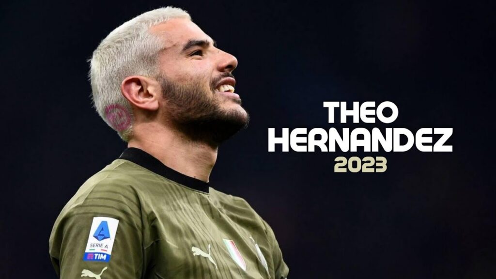 Theo Hernandez 2023 - Dribbling Skills & Goals - FULLᴴᴰ