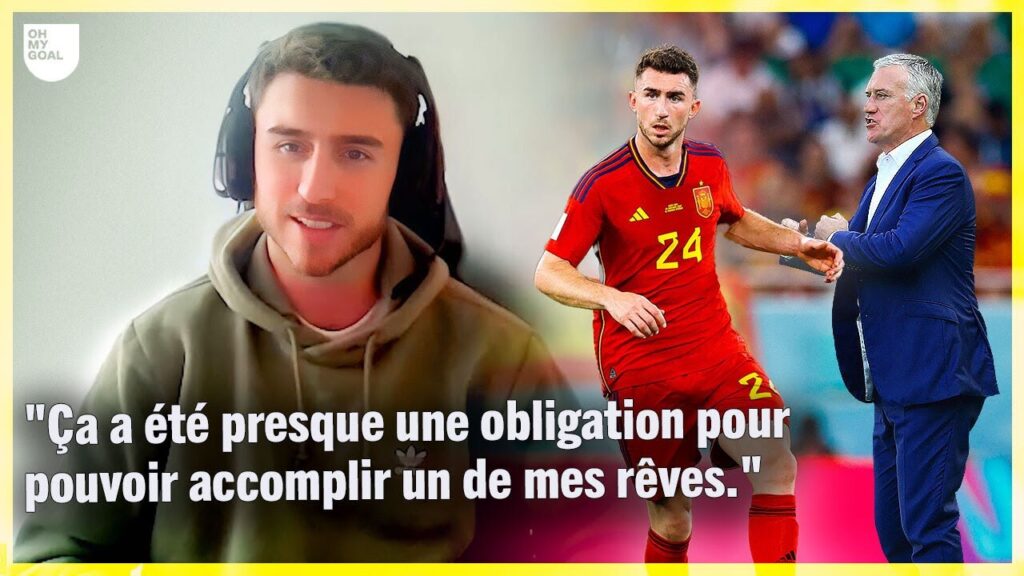 La raison pour laquelle Aymeric Laporte a choisi de jouer pour l'Espagne plutôt que pour la France