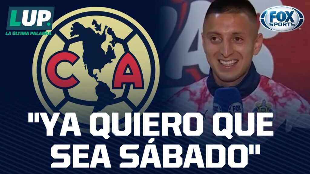 Roberto Alvarado, sobre Chivas y el clásico: "Vamos a salir a dar el cien" | LUP