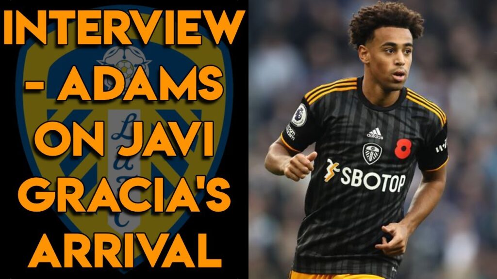 Tyler Adams Interview - Talks Javi Gracia's Impact So Far