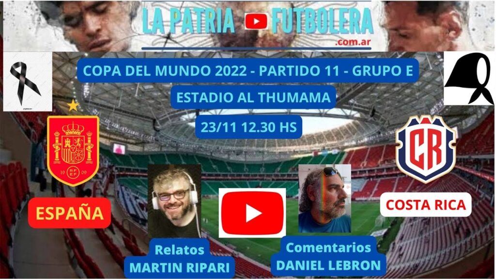ESPAÑA - COSTA RICA, EN VIVO (Relata Martin Ripari, comenta Daniel Lebron)