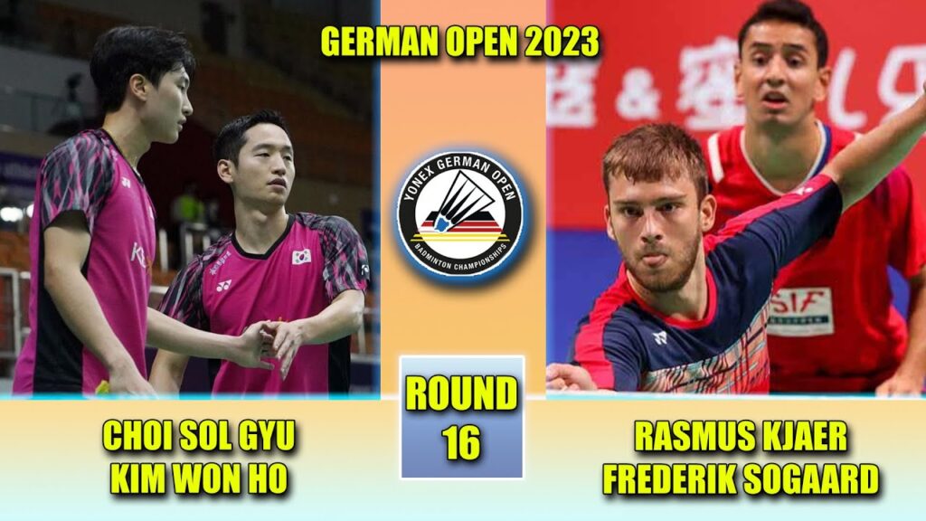 Badminton German Open 2023 Chi Sol Gyu/Kim Won Ho vs Rasmus Kjaer/Frederik Sogaard | round 16