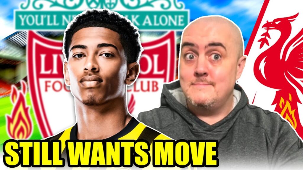 BELLINGHAM STILL WANTS LIVERPOOL (UPDATE)