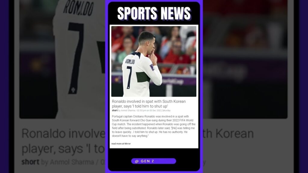 Sports News Today | Ronaldo in Heated Exchange with South Korean Player: 'Shut Up! | #shorts #sports