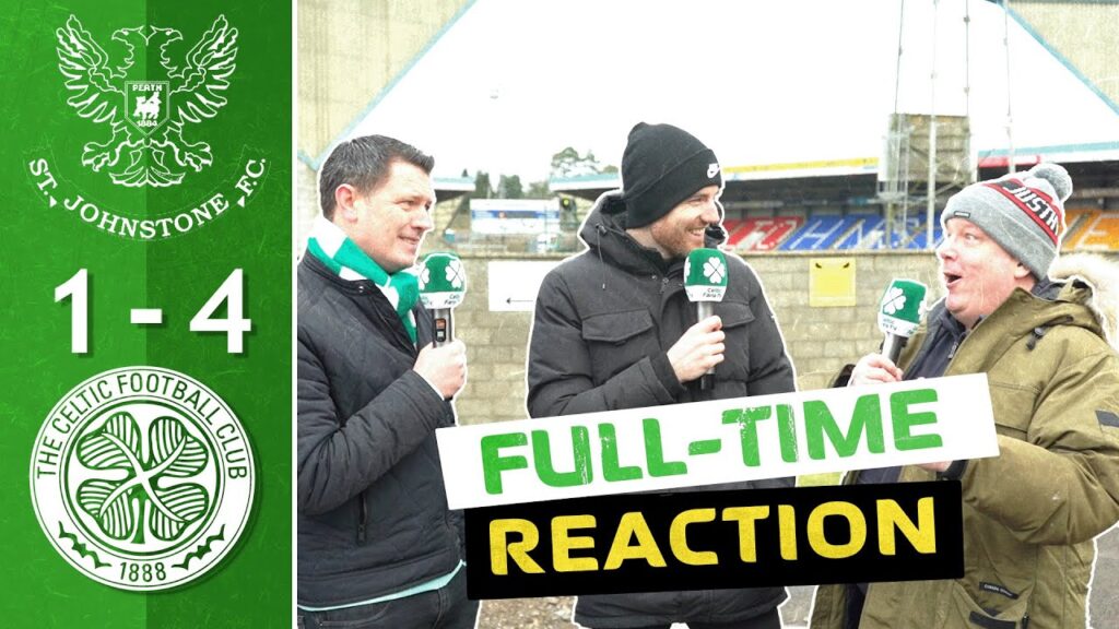 St. Johnstone 1-4 Celtic | 'Mooy Has Taken Us UP a Level!' | Full-Time Reaction