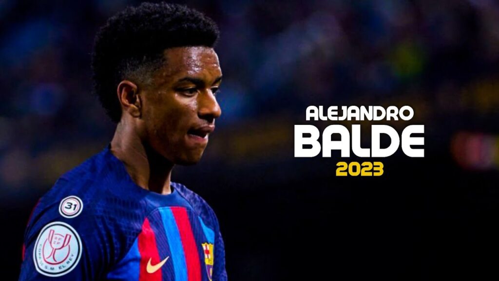 Alejandro Balde 2023 - Speed Skills & Goals - HD