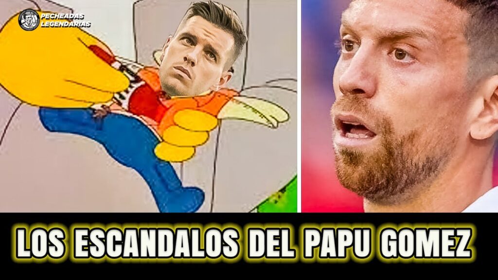 Los Escandalos en la Carrera del Papu Gomez