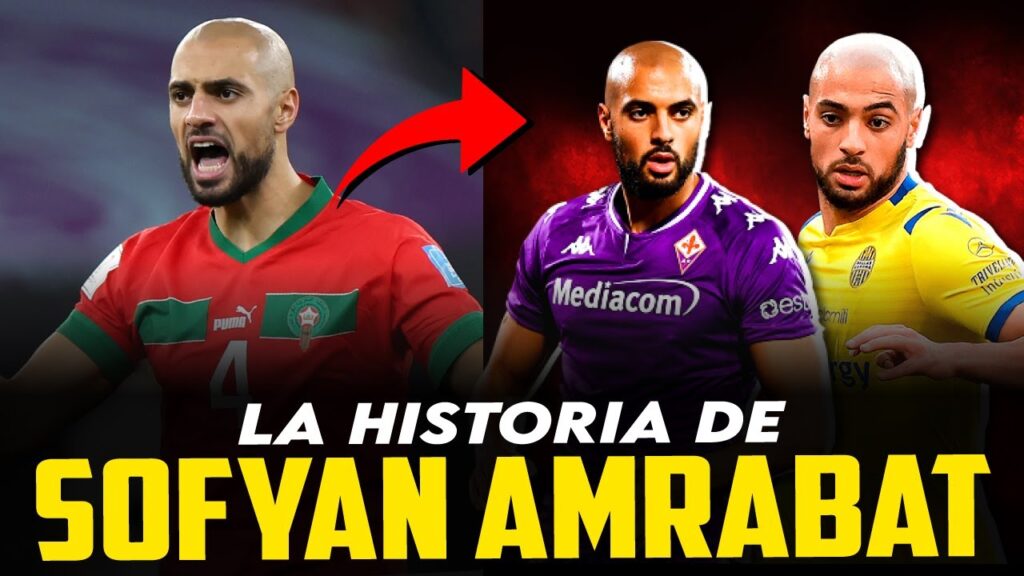La HISTORIA de SOFYAN AMMRABAT: ORÍGENES, SU FÚTBOL, FUTURO...