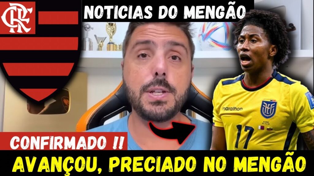 🚨CONFIRMOU! FLAMENGO AVANÇOU COM ÂNGELO PRECIADO LATERAL COLOMBIANO | NOTÍCIAS DO FLAMENGO