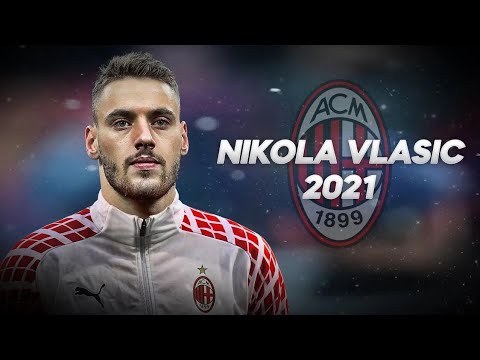 Nikola Vlasic - Welcome To Milan? - 2021ᴴᴰ