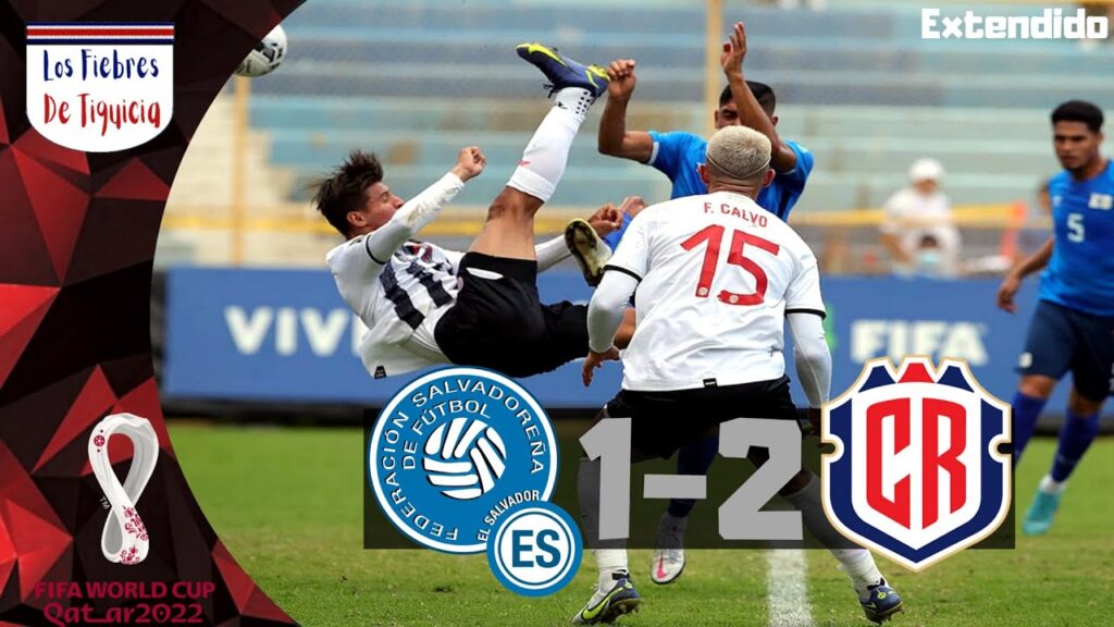 El Salvador vs Costa Rica 🇨🇷⚽️ Eliminatoria Mundialista Qatar 2022 (Extendido)