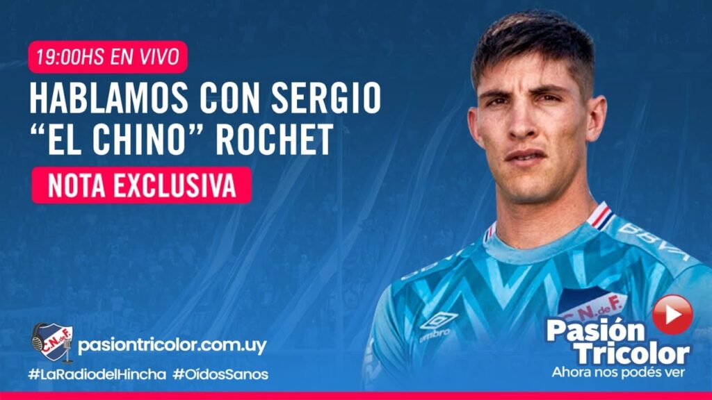 Hablamos con Sergio "EL CHINO" Rochet en vivo