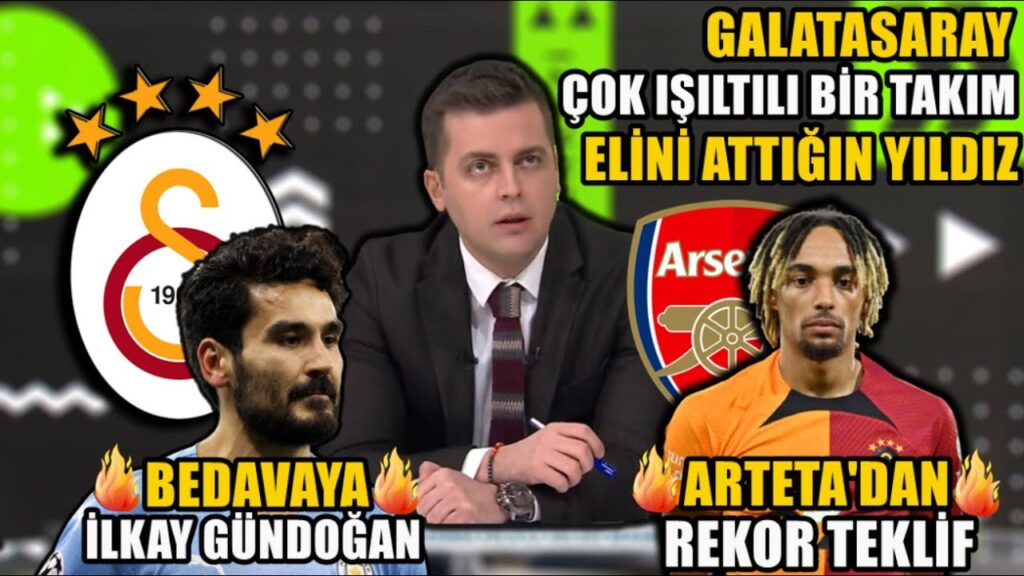 "Galatasaray'ın Çok Işıltılı Bir Kadrosu Oldu !!" l İlkay Gündoğan & Sacha Boey !! l GALATASARAY