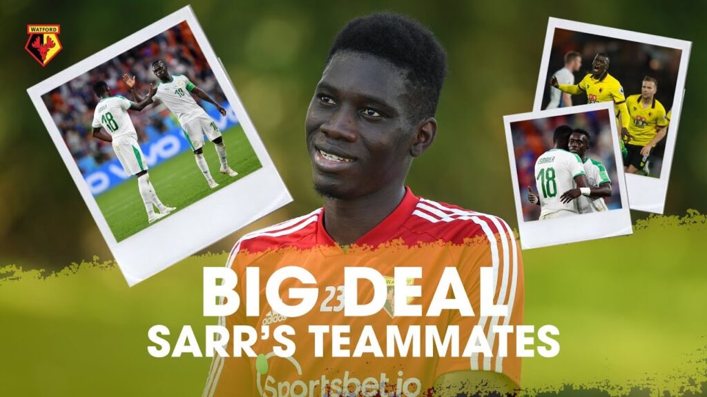 SARR ON SENEGAL, WATFORD & RENNES TEAMMATES 🇸🇳 | BIG DEAL 🃏
