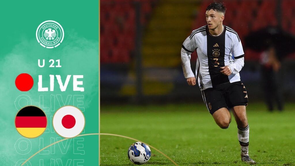LIVE 🔴  Germany U 21 - Japan U 21 | Under-21 | EURO Preparation Game