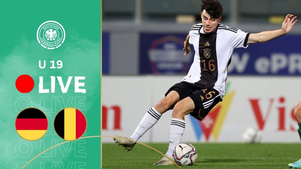 LIVE 🔴  Germany U 19 - Belgium U 19 | Under-19 | EURO Qualififers