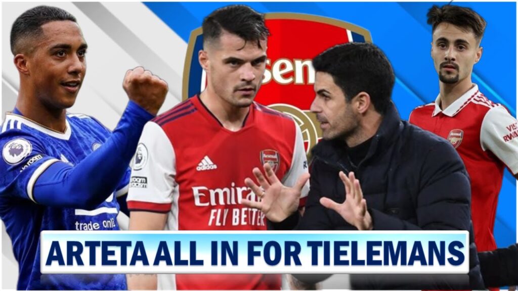 Arteta Persistent On Youri Tielemans Signing | New Xhaka Contract Talks Commence | Vieira Talks !!!