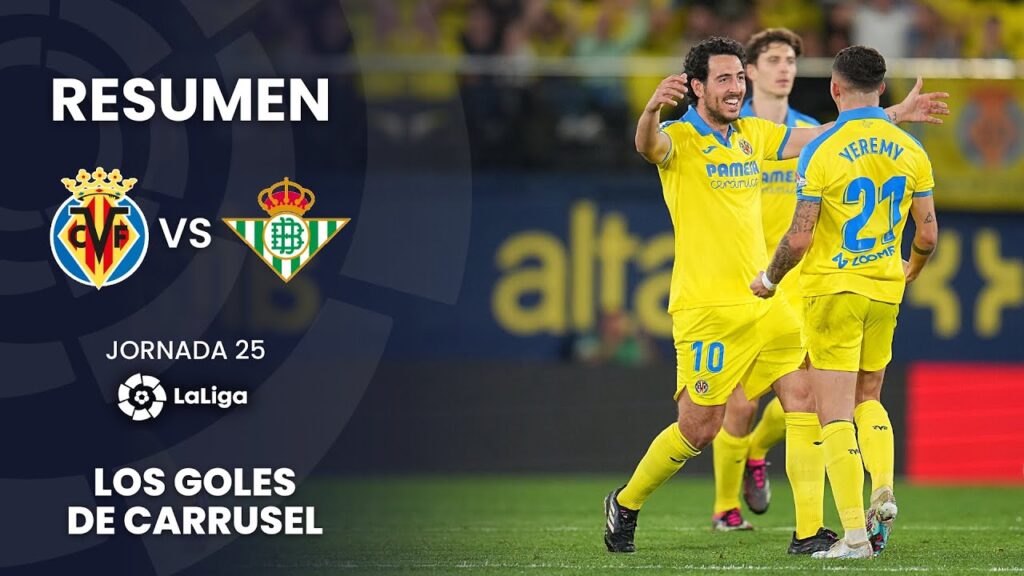 ¡Yeremy Pino pone el empate en el centenario del submarino! - Resumen del Villarreal 1-1 Real Betis