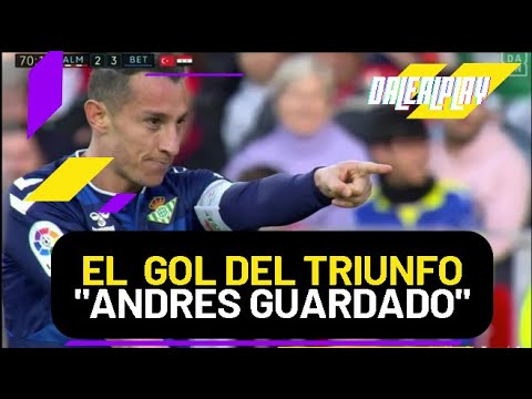 Andrés Guardado le da el triunfo al Betis Betis VS Almeria 2-3