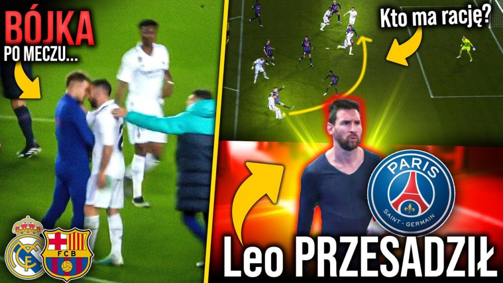 Piłkarze FC Barcelony i Realu Madryt POBILI się po El Clasico! Leo Messi WYGWIZDANY po meczu PSG!