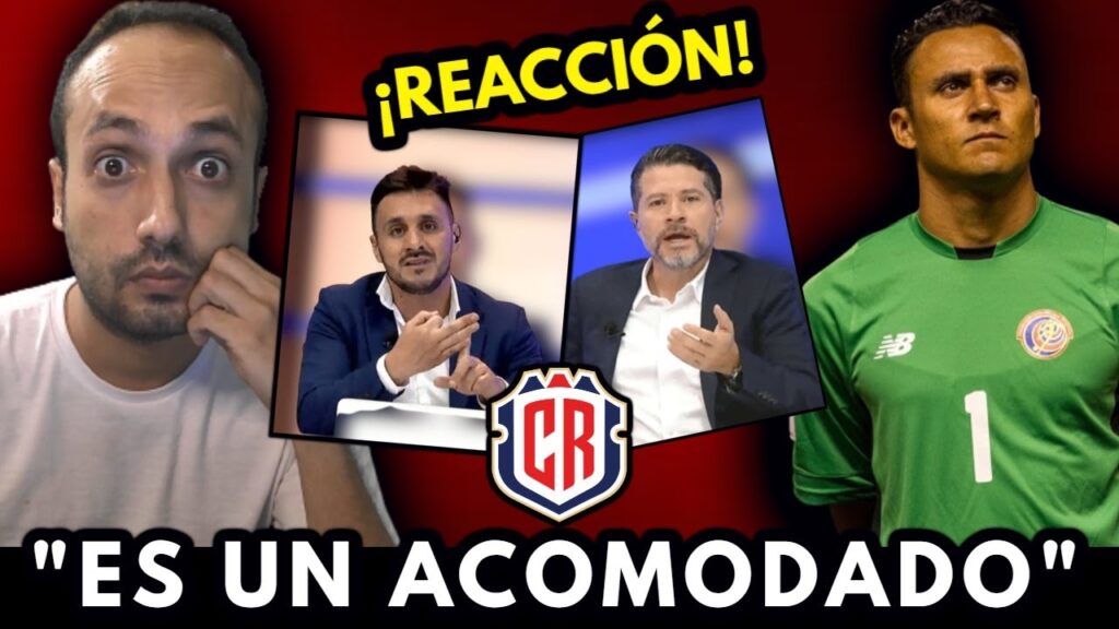 PERIODISTAS de Costa Rica INDIGNADOS con KEYLOR NAVAS | No Viene a la Selección | Reacción