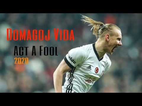 Domagoj Vida | Act A Fool | Skills&Goals | 2020 | HD
