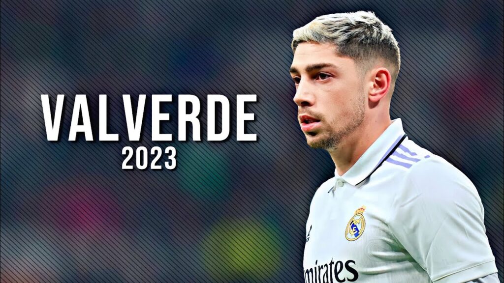 Federico Valverde • Mejores Jugadas, Asistencias y Goles 2023