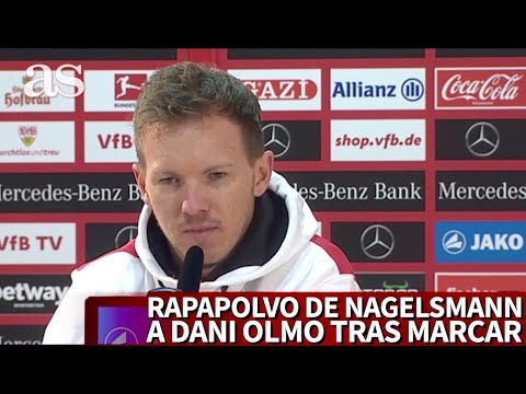 El rapapolvo de Nagelsmann a Dani Olmo tras haber marcado | Diario AS