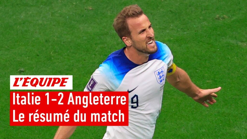 Italie 1-2 Angleterre : Un Kane record et une victoire dans la douleur pour les Anglais