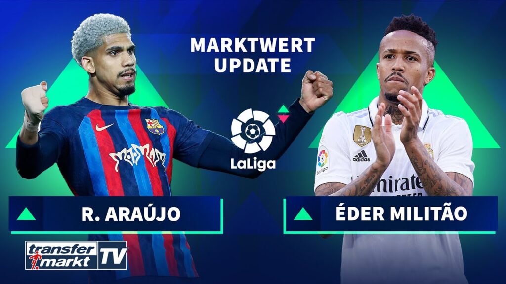 Marktwerte LaLiga: Araújo & Militão klettern auf de Ligts Level – Minus für Fati | TRANSFERMARKT
