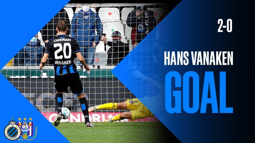 CLUB BRUGGE - RSC ANDERLECHT | 3-0 | GOAL VANAKEN | 2020-2021