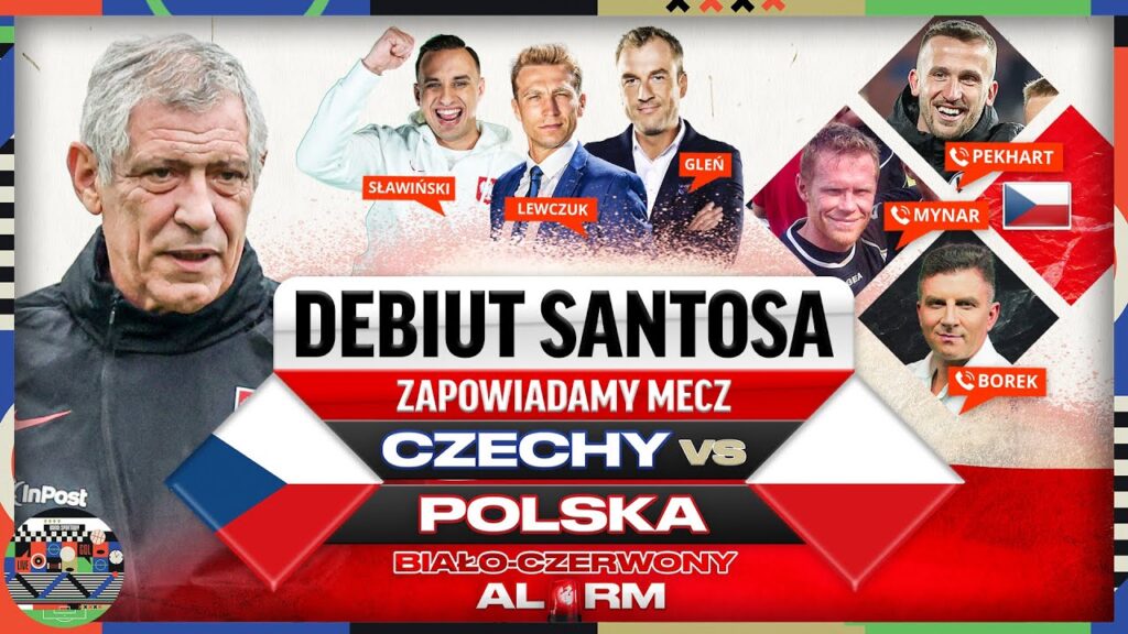 POLSKA KONTRA CZECHY! SANTOS DEBIUTUJE! JAKIM SKŁADEM ZACZNIEMY ELIMINACJE EURO 2024?