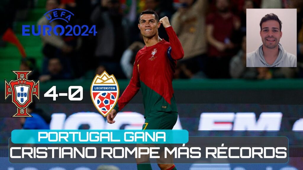 PORTUGAL GANA EN EL DEBUT DE ROBERTO MARTÍNEZ Y CRISTIANO SIGUE HACIENDO HISTORIA