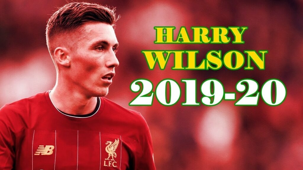 Harry Wilson Talent of Future 2019/2020