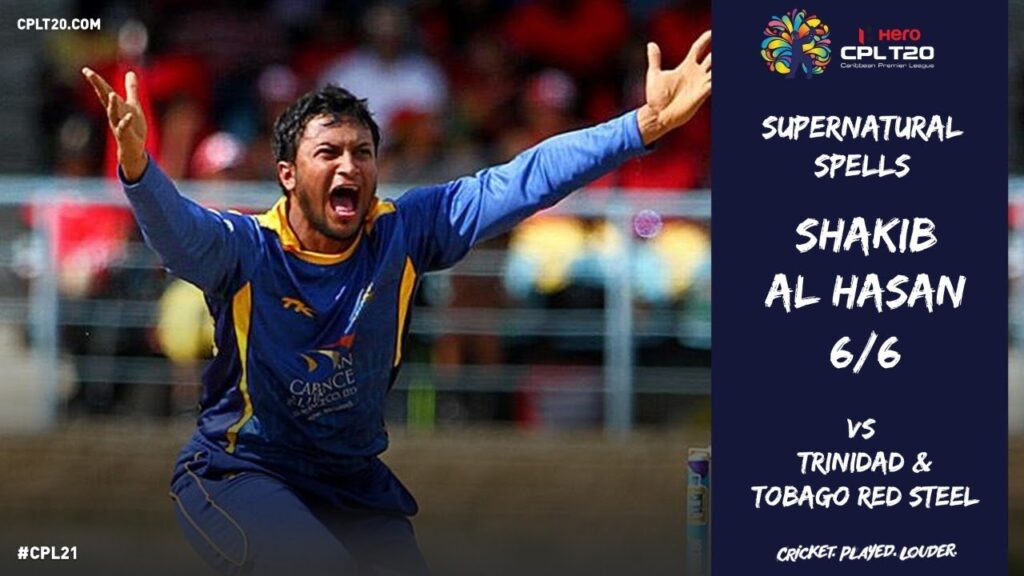 Shakib Al Hasan bowls the best ever bowling spell (6/6) in CPL history. Shakib Al Hasan bowls the best ever bowling spell (6/6) in CPL history.