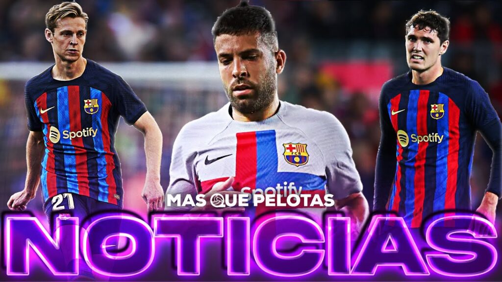 🚨¡JORDI ALBA PODRÍA SALIR! | OPTIMISMO CON FRENKIE | CHRISTENSEN INTRANSFERIBLE