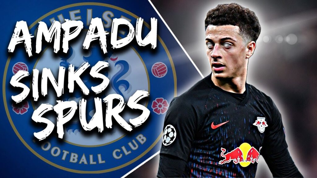Chelsea News: Ethan Ampadu MASTERCLASS Against Tottenham, Transfer News & Loftus-Cheek Update!