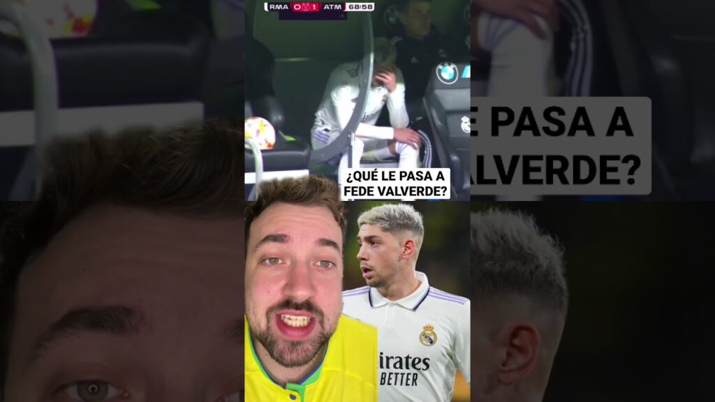 ¿QUÉ LE PASA A FEDE VALVERDE? #futbol #realmadrid #valverde #uruguay