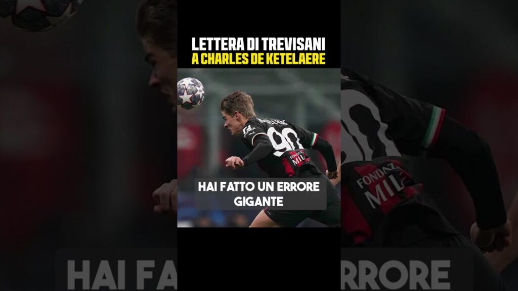 IL MESSAGGIO di Trevisani a DE KETELAERE