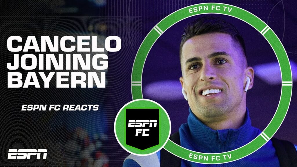 Joao Cancelo to Bayern Munich?! π CLEARLY Man City wants to move on! – Craig Burley | ESPN FC Joao Cancelo to Bayern Munich?! π CLEARLY Man City wants to move on! - Craig Burley | ESPN FC