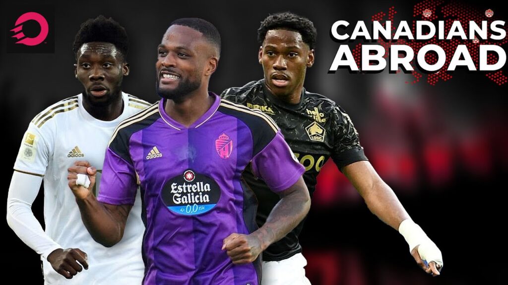 5 KEY storylines CanMNT bring to March window | CANADIANS ABROAD