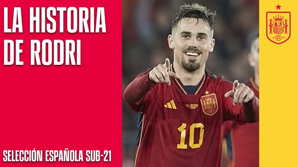 La historia de Rodri, el 10 de la sub-21 | 🔴 SEFUTBOL