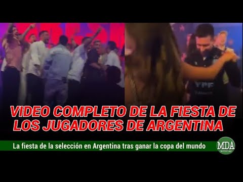 Así fue la FIESTA de los JUGADORES de la SELECCIÓN ARGENTINA